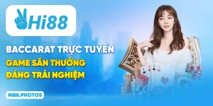 Baccarat Trực Tuyến - Game Săn Thưởng Đáng Trải Nghiệm